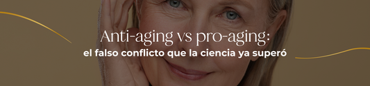 Anti-aging vs pro-aging: el falso conflicto que la ciencia ya superó